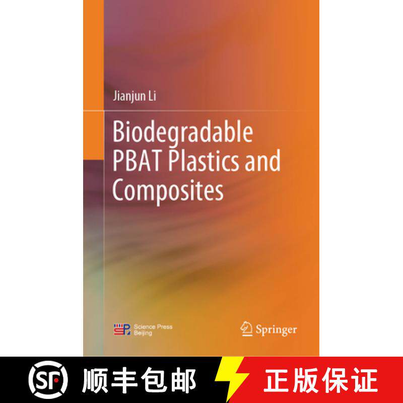 【3-4周达】Biodegradable Pbat Plastics and Composites [9789819620562]