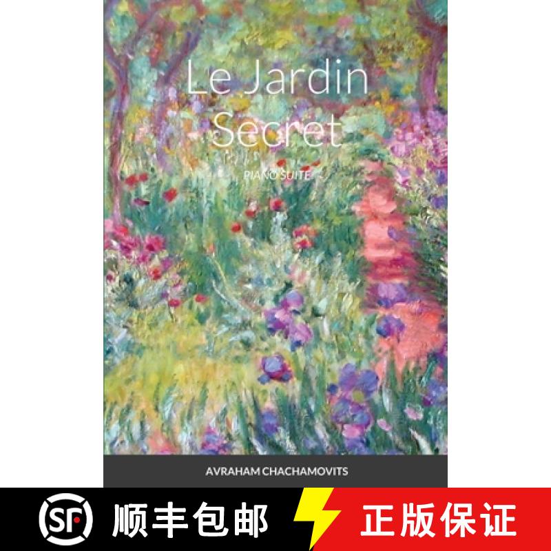 【2-3周达】Le Jardin Secret: Piano Suite [9781716594113]