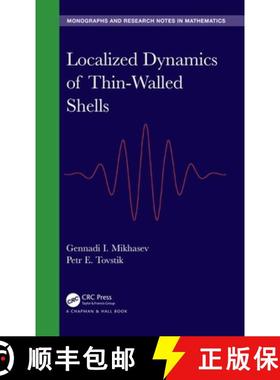 【3-4周达】Localized Dynamics of Thin-Walled Shells [9781138069749]