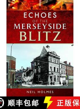 【3-4周达】Echoes of the Merseyside Blitz [9781526702586]