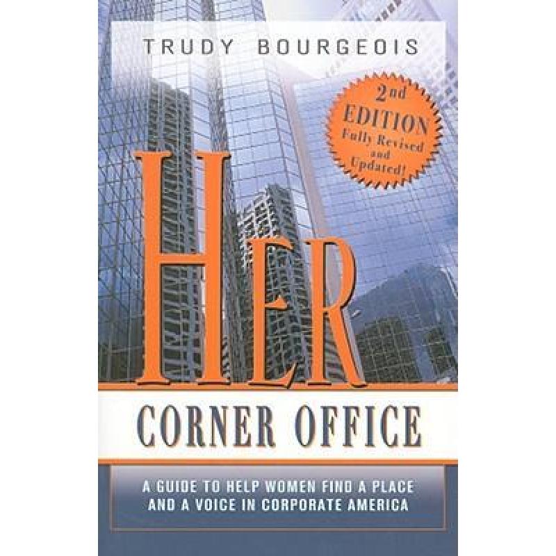 预订 her corner office: a guide to help w. [9781933285979]
