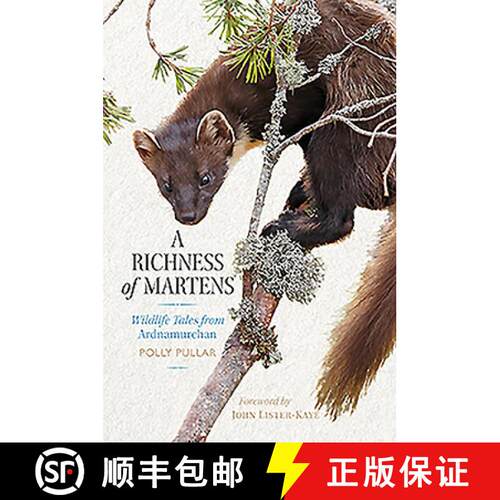 【3-4周达】A Richness of Martens: Wildlife Tales from the Highlands [9781780276366]
