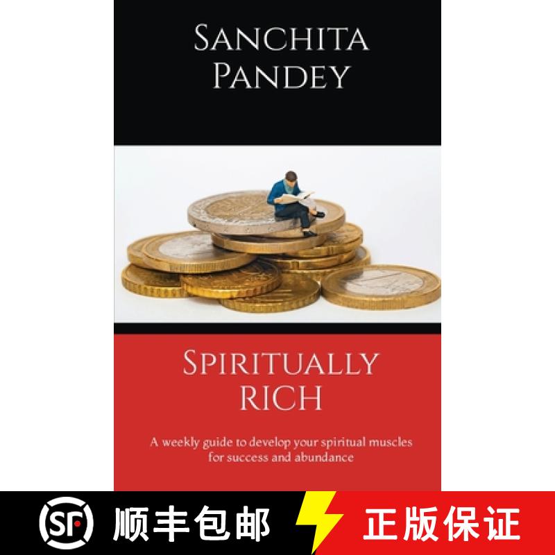 【2-3周达】Spiritually Rich - A weekly guide to develop your spiritual muscles for success and abundance [9781636405735]