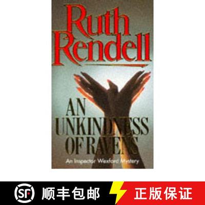 【3-4周达】An Unkindness Of Ravens : an absorbing Wexford mystery from the award-winning Queen of Cri... [9780099450702]
