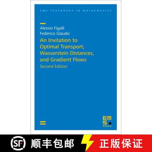 预订 精装 An Invitation to Optimal Transport, Wasserstein Distances, and Gradient Flows - 2nd Ed. (Pr... [9783985470501]