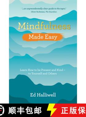【2-3周达】Mindfulness Made Easy: Learn How to Be Present and Kind - To Yourself and Others [9781788172653]