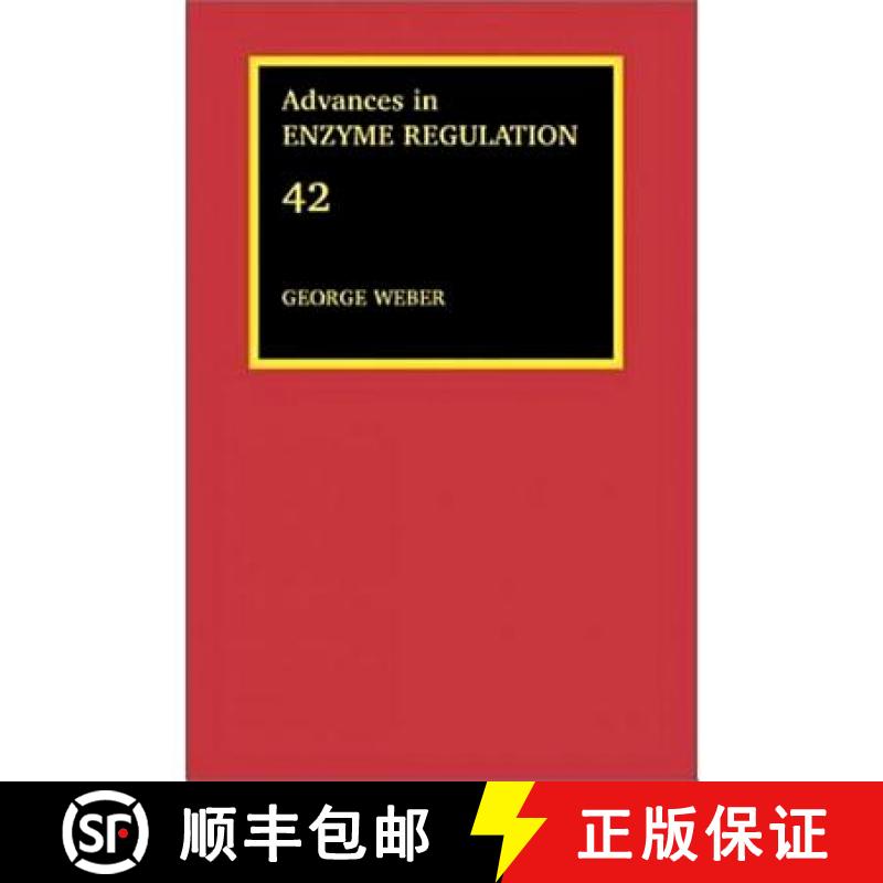 【3-4周达】Advances in Enzyme Regulation: Volume 42 [9780080441238]