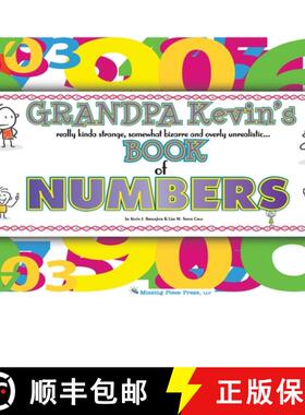 【3-4周达】Grandpa Kevin's...Book of NUMBERS: really kinda strange, somewhat bizarre and overly unrea... [9781734012309]