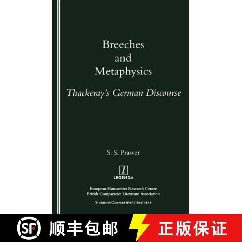 【3-4周达】Breeches and Metaphysics: Thackeray's German Discourse [9781900755030]