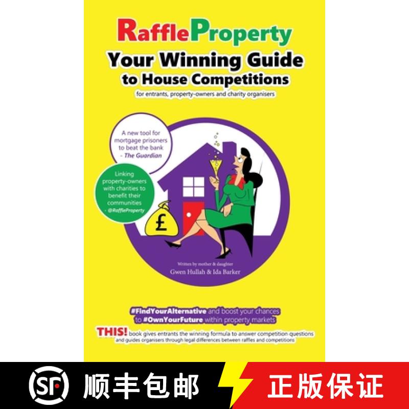 【3-4周达】Raffle Property: Your Winning Guide to House Competitions (for entrants, property-owners a... [9781916047440]