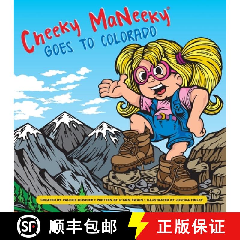 预订 Cheeky MaNeeky Goes to Colorado [9780578604930]
