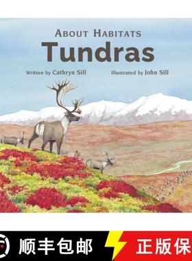 【3-4周达】About Habitats: Tundras: (A Classroom-Friendly Science Resource for Exploring Ecosystems f... [9781682636336]