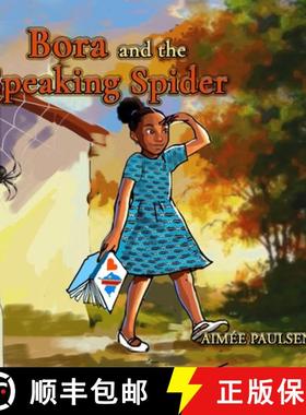 【3-4周达】Bora and the speaking spider: Aimée Paulsen [9788269367324]