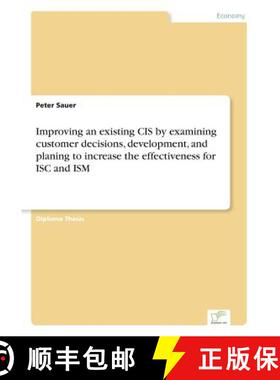 【3-4周达】Improving an existing CIS by examining customer decisions, development, and planing to inc... [9783838657905]