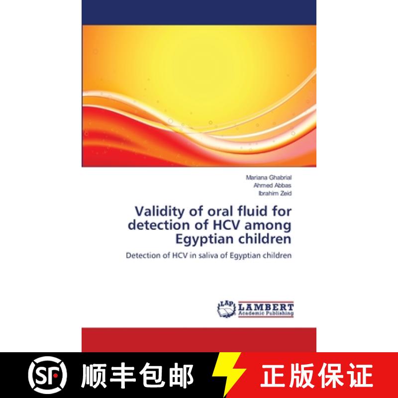 预订 Validity of oral fluid for detection of HCV among Egyptian children [9783659136658]