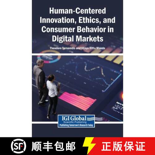 【3-4周达】精装 Human-Centered Innovation, Ethics, and Consumer Behavior in Digital Markets [9798260026861]