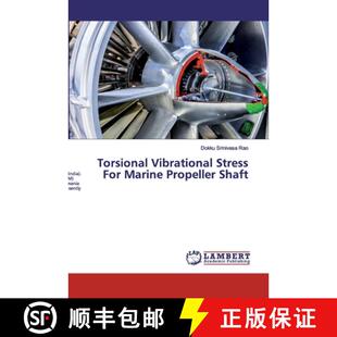 预订 Torsional Vibrational Stress For Marine Propeller Shaft [9786138321927]