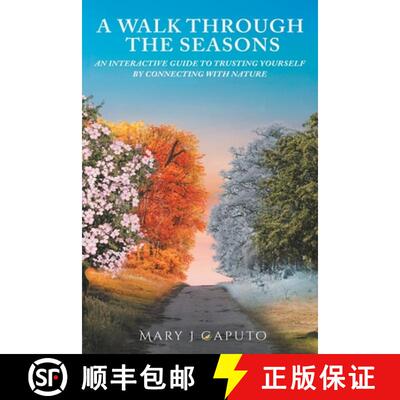 【3-4周达】A Walk Through the Seasons: An Interactive Guide to Trusting Yourself by Connecting with N... [9798765228241]