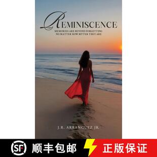 are 9781964744384 How Reminiscence Memories Bitter Forgetting Beyond Are 预订 They Matter