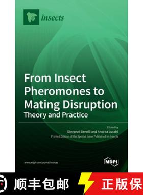 【3-4周达】From Insect Pheromones to Mating Disruption: Theory and Practice [9783036531793]