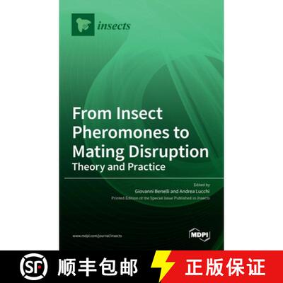 【3-4周达】From Insect Pheromones to Mating Disruption: Theory and Practice [9783036531793]