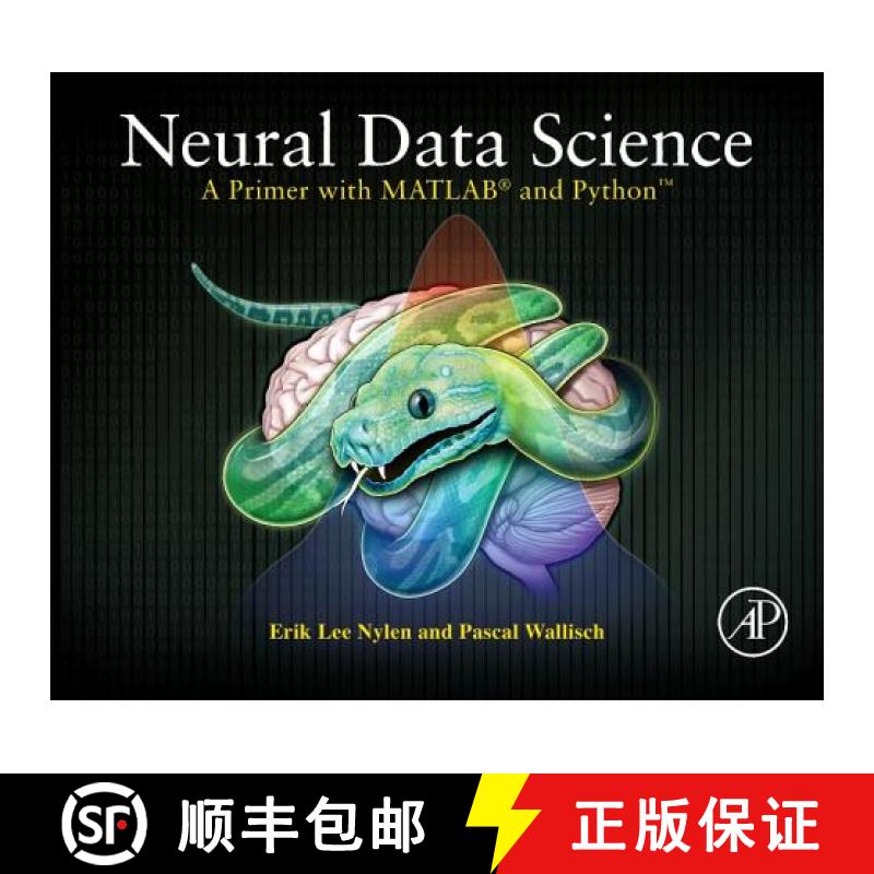 【3-4周达】Neural Data Science: A Primer with MATLAB (R) and Python (TM) [9780128040430]