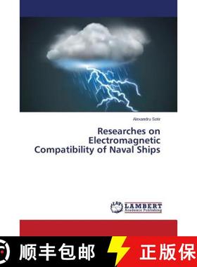 【3-4周达】Researches on Electromagnetic Compatibility of Naval Ships [9783659507380]