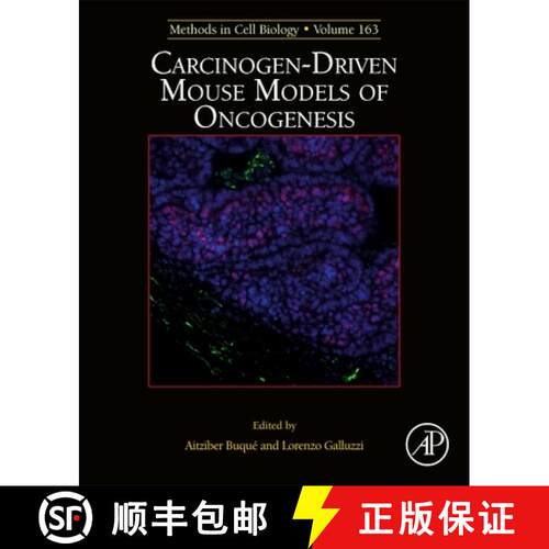 预订 精装 Carcinogen-Driven Mouse Models of Oncogenesis: Volume 163 [9780128225349]