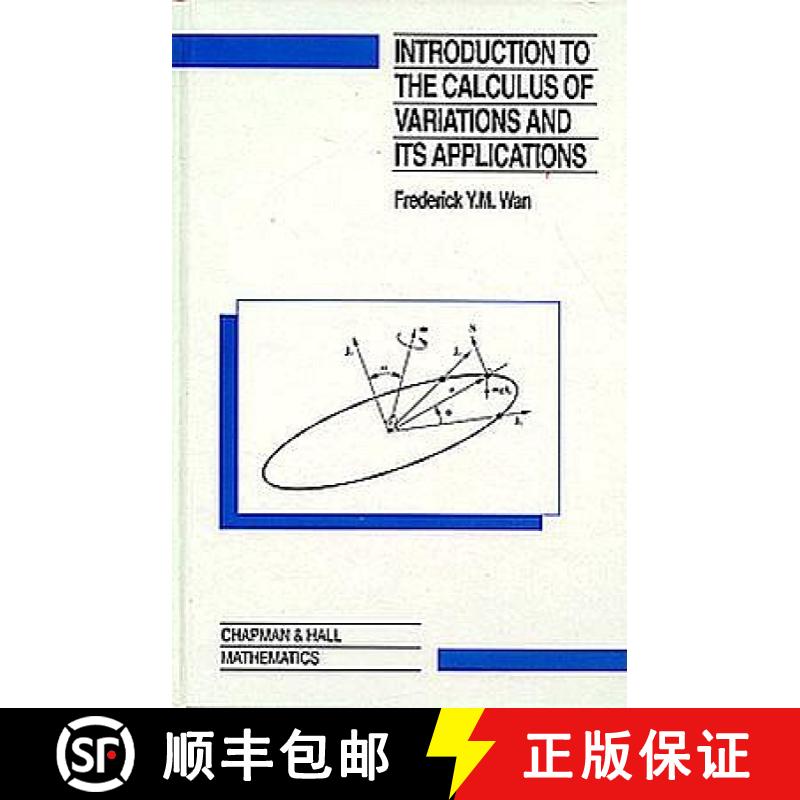 【3-4周达】Introduction To The Calculus of Variations And Its Applications [9780412051418]