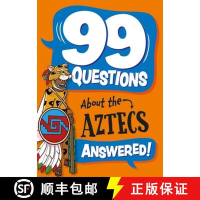 【3-4周达】99 QUESTIONS ABOUT ... ANSWERED THE A [9781445186870]