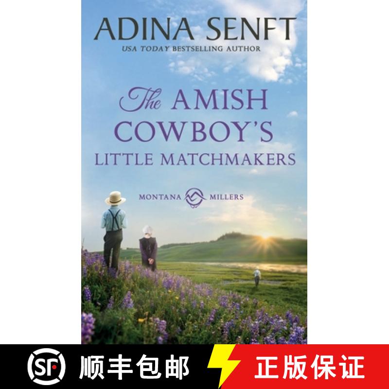 【3-4周达】The Amish Cowboy's Little Matchmakers [9781963929119]