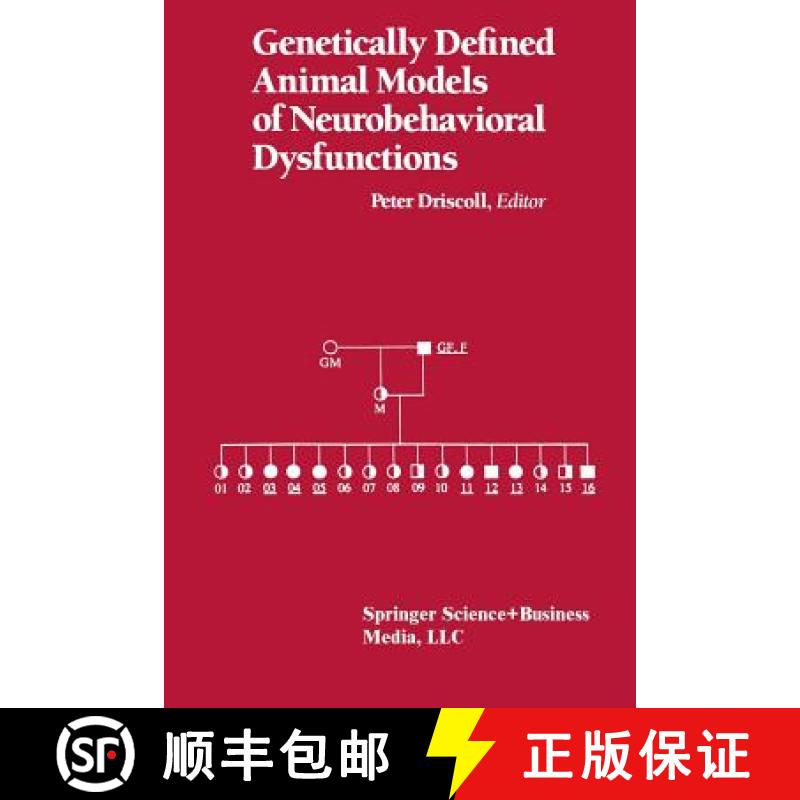 【3-4周达】Genetically Defined Animal Models of Neurobehavioral Dysfunctions [9781489967343]