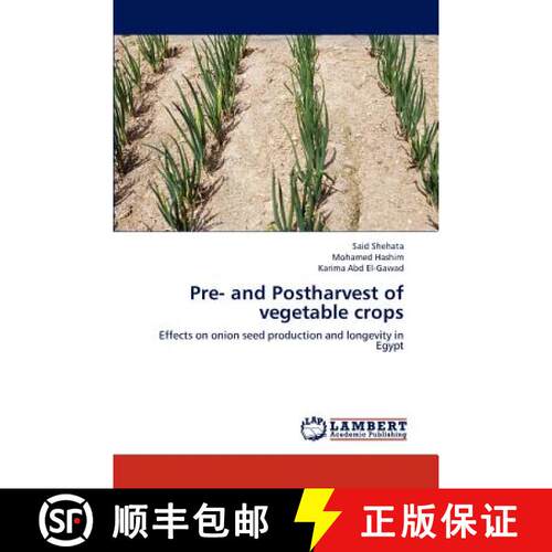 预订 Pre- and Postharvest of vegetable crops [9783659190407]