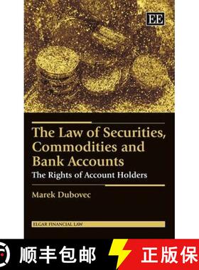 【3-4周达】Law of Securities, Commodities and Bank Accounts: The Rights of Account Holders: The Right... [9781782549017]