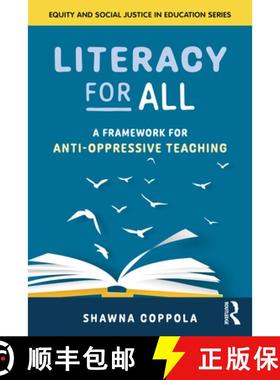 【3-4周达】Literacy for All: A Framework for Anti-Oppressive Teaching [9781032597140]