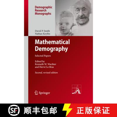 【3-4周达】Mathematical Demography : Selected Papers (Softcover reprint of the original 2nd ed. 2013) [9783642440458]