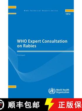 【3-4周达】Who Expert Consultation on Rabies: Third Report [9789241210218]
