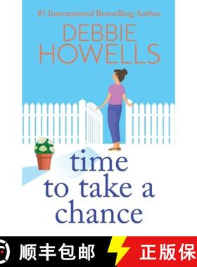 【3-4周达】Time to Take a Chance: An emotional, life-affirming book club pick from Debbie Howells for... [9781805492412]