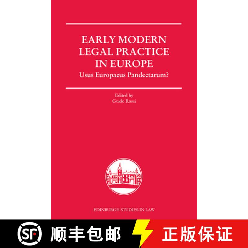 【3-4周达】Authorities in Early Modern Courts in Europe: Usus Europaeus Pandectarum? [9781474451000]