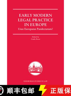 【3-4周达】Authorities in Early Modern Courts in Europe: Usus Europaeus Pandectarum? [9781474451000]