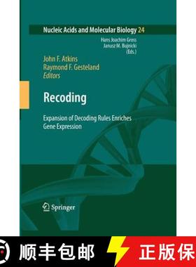 【3-4周达】Recoding: Expansion of Decoding Rules Enriches Gene Expression [9781461425311]