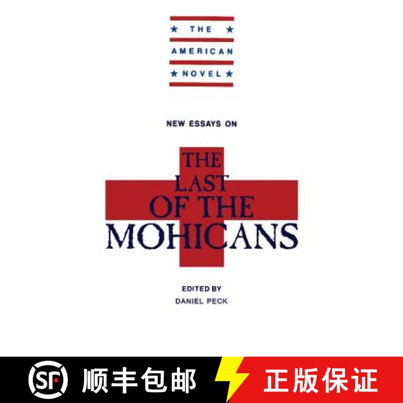 【3-4周达】New Essays on The Last of the Mohicans: - New Essays on The Last of the Mohicans [9780521374149]