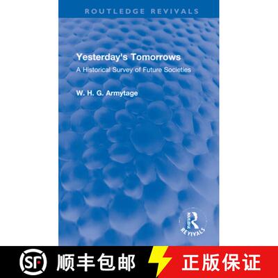 【3-4周达】Yesterday's Tomorrows: A Historical Survey of Future Societies [9781032145259]