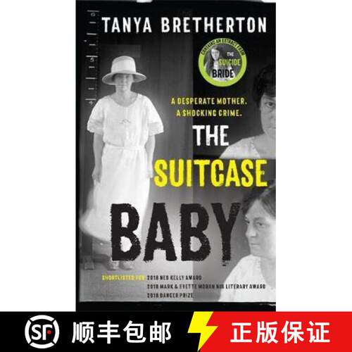 【3-4周达】Suitcase Baby: The heartbreaking true story of a shocking crime in 1920s Sydney [9780733641466]