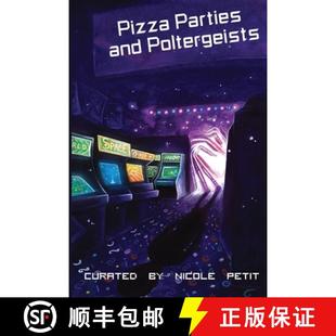 Pizza 4周达 Parties and 9781946033161 Poltergeists