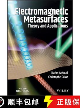 【3-4周达】Electromagnetic Metasurfaces - Theory and Applications: Theory and Applications [9781119525165]