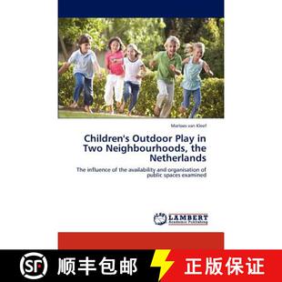 Netherlands Outdoor Two Neighbourhoods Play 9783848414758 预订 the Children