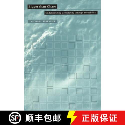 【3-4周达】Bigger than Chaos – Understanding Complexity Through Probability [9780674022591]