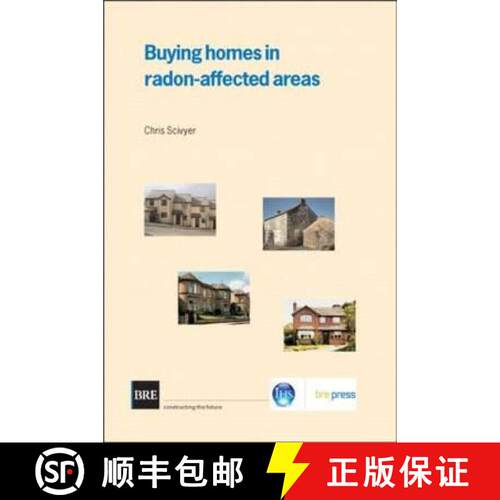 【3-4周达】Buying Homes in Radon-Affected Areas: (Br 464) [9781860816789]