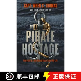 Faith 9781955047173 Beaux Pirate Hostage Saved Life 预订 Dog Named